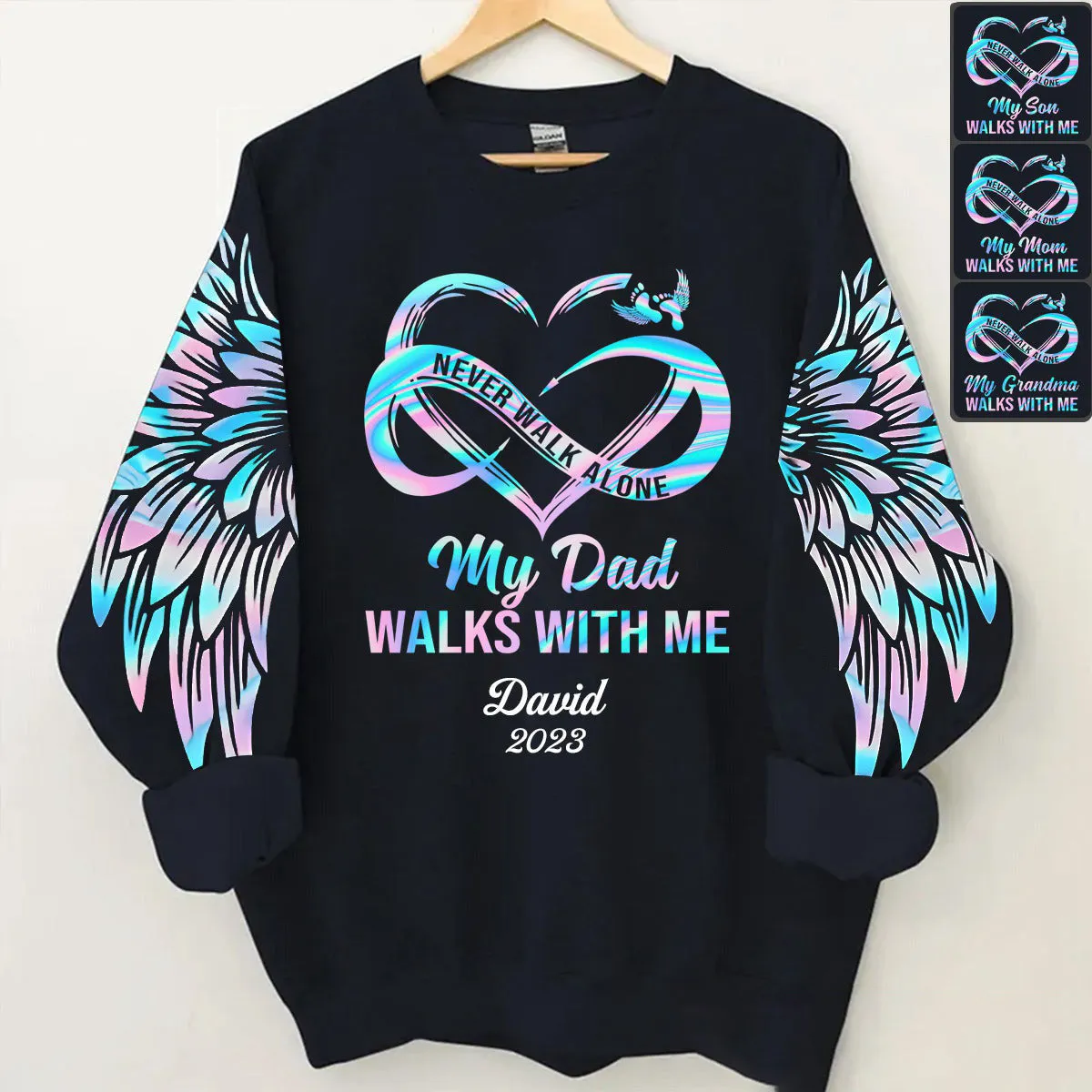 Customized Family Loss Never Walk Alone Personalized 3D All Over Print Sweatshirt