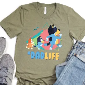 #Dadlife 90s Style - Blue Dog - Father's Day Graphic T-Shirt -  T-shirt T-Shirt For Dad