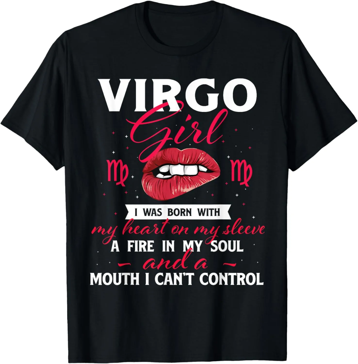 Virgo Girl - Astrology Birthday Horoscope Zodiac Sign T-Shirt